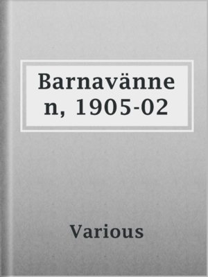 cover image of Barnavännen, 1905-02